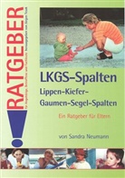 Sandra Neumann, Jürge Tesak, Jürgen Tesak - Lippen-Kiefer-Gaumen-Segel-Spalten (LKGS)