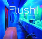 Ingrid Wenz-Gahler - Flush! Modern Toilet Design