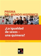 ¿La igualdad de sexos - una quimera?