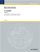 Aribert Reimann - Fünf Lieder nach Gedichten von Paul Celan, für Countertenor (oder Mezzo-Sopran) und Klavier