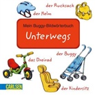 Lucia Fischer, Gabriela Silveira - Mein Buggy-Bildwörterbuch - Unterwegs