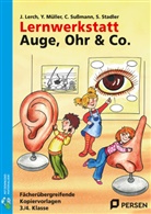 Lerch, J Lerch, Julia Lerch, Müller, Y Müller, Yvonne Müller... - Lernwerkstatt Auge, Ohr & Co.