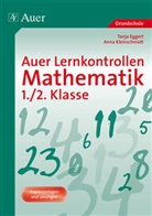 Tanj Eggert, Tanja Eggert, Ann Kleinschmidt, Anna Kleinschmidt, Anna Seitz - Auer Lernkontrollen Mathematik 1./2. Klasse
