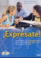Beatriz Tarancon Alvaro, Reyes Roldan Melgosa, Roldán Melgos, Tarancón Álvaro - ¡Exprésate!