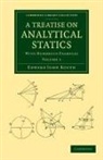 Edward John Routh - Treatise on Analytical Statics