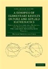 George Shoobridge Carr - Synopsis of Elementary Results in Pure and Applied Mathematics: Volume