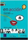 Mercede Fontecha, Javier u a Fruns, Elen Verdía - En Acción 3 - libro del alumno + CD Audio