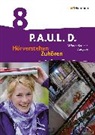 Lukas Diekhans, Frank Radke - P.A.U.L. D. - Persönliches Arbeits- und Lesebuch Deutsch - Differenzierende Ausgabe