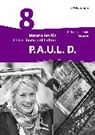Frank Radke - P.A.U.L. D. - Persönliches Arbeits- und Lesebuch Deutsch - Differenzierende Ausgabe