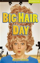 Margaret Johnson, Richard MacAndrew - Big Hair Day, w. Audio-CD