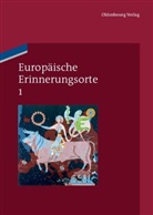 Pim den Boer, Hein Duchhardt, Heinz Duchhardt, Georg Kreis, Georg Kreis u a, Wolfgang Schmale - Europäische Erinnerungsorte - Band 1: Mythen und Grundbegriffe des europäischen Selbstverständnisses