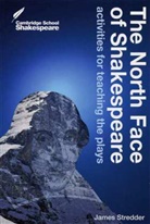 James Stredder - The North Face of Shakespeare
