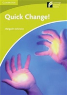 Margaret Johnson - Quick Change!