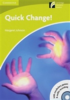 Margaret Johnson - Quick Change!, w. CD-ROM/Audio