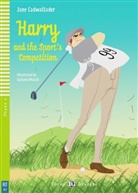 Jane Cadwallader - Harry and the Sport's Competition, w. Audio-CD