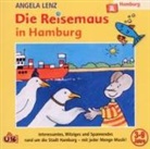 Angela Lenz - Die Reisemaus In Hamburg, 1 Audio-CD (Audio book)