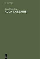 Aloys Winterling - Aula Caesaris