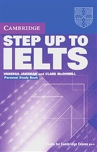 Vanessa Jakemann, Care McDowell - Step up to IELTS: Personal Study Book