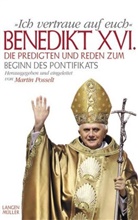Benedikt XVI., Joseph Ratzinger, Martin Posselt - Benedikt XVI. "Ich vertraue auf euch"