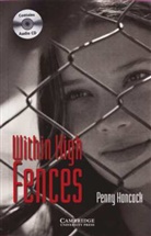 Penny Hancock - Within High Fences, w. Audio-CD