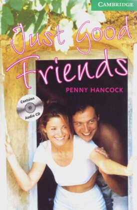 PENNY HANCOCK - Just Good Friends, w. 2 Audio-CDs - Text in English. Lower-intermediate. B1 PET