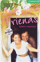PENNY HANCOCK - Just Good Friends, w. 2 Audio-CDs