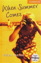Helen Naylor - When Summer Comes, w. 2 Audio-CDs