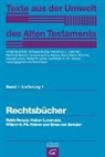 Rykle Borger, Heiner Lutzmann, Willem H Ph Römer, Willem H. Ph. Römer, Einar von Schuler, Rykle Borger... - Texte aus der Umwelt des Alten Testaments, Bd 1: Rechts- und Wirtschaftsurkunden. / Rechtsbücher