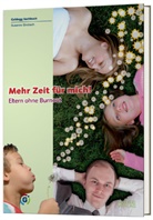 Christian Strobach, Susanne Strobach, Christian Strobach - Mehr Zeit für mich