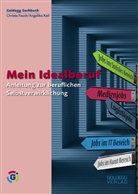 Christ Fasch, Christa Fasch, Angelika Kail - Mein Idealberuf