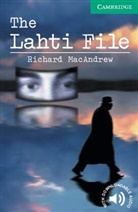Richard Macandrew - The Lahti File