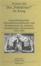 Winfried Süß - Der 'Volkskörper' im Krieg