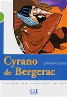 Edmond Rostand - Cyrano de Bergerac