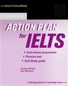 Vanessa Jakeman, Clare McDowell - Action Plan for IELTS - General Training Module