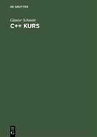 Günter Schmitt - C++ Kurs