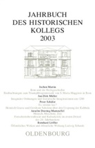 Lothar Gall, Lotha Gall, Lothar Gall, Müller-Luckner, Müller-Luckner, Elisabeth Müller-Luckner - Jahrbuch des Historischen Kollegs: 2003