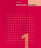 Autorenteam, Franz Keller - Mathematik 1 Sekundarstufe I / Handbuch