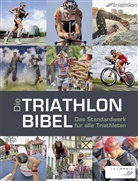 Nicla Bock, Niclas Bock, Nicolas Bock, Tim Bracht, Timo Bracht, Carola Felchner... - Die Triathlonbibel