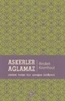Rindert Kromhout - Askerler Aglamaz