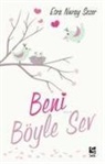 Esra Nuray Sezer - Beni Böyle Sev