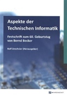 Rolf Drechsler - Aspekte der Technischen Informatik