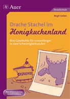 Birgit Gerber - Drache Stachel im Honigkuchenland