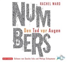 Rachel Ward, Sascha Icks, Philipp Schepmann - Numbers - Den Tod vor Augen, 6 Audio-CDs (Hörbuch)