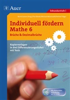 Bern Ganser, Bernd Ganser - Individuell fördern Mathe: Individuell fördern Mathe 6 Brüche, m. 1 CD-ROM