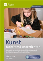 Manfred Kiesel - Kunst fachfremd unterrichten, Die Praxis 1/2, m. 1 CD-ROM