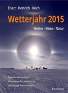 Bernd Eisert, Richard Heinrich, Gabriele Reich - Wetterjahr 2015