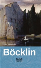 Fritz von Ostini - Arnold Böcklin