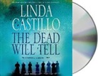 Linda Castillo, Linda/ McInerney Castillo, Kathleen McInerney - The Dead Will Tell (Audio book)