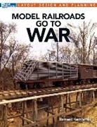 Bernard Kempinski - Model Railroads Go to War