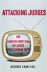 Melinda Hall, Melinda Gann Hall, Hall Melinda - Attacking Judges